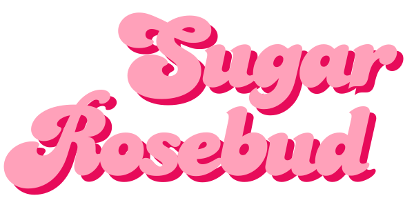 Sugar Rosebud